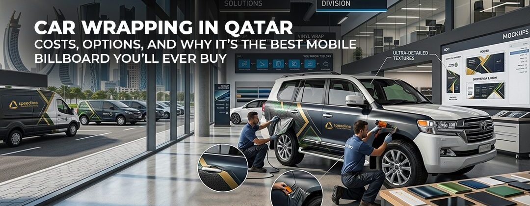 Car Wrapping in Qatar: Costs, Options, and Why It's the Best Mobile Billboard You'll Ever Buy