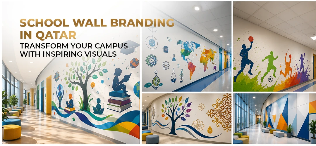 School wall branding transforming campus corridors with inspiring visuals in Qatar